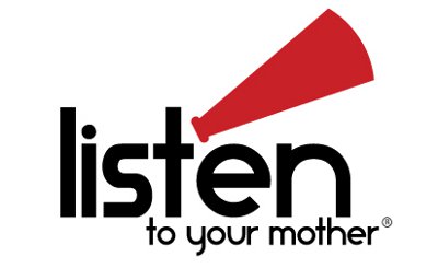 listen to your mother