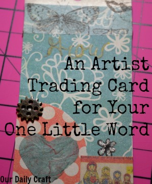 artist trading card one little word