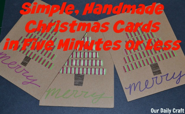 Make Christmas Cards with tape in five minutes or less