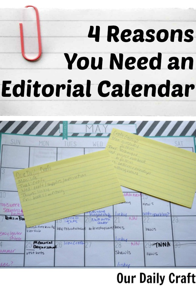 reasons you need an editorial calendar