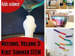 Check out this great roundup of STEM activities for kids, for summer and beyond.