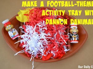 make a fun football themed activity tray to celebrate the beginning of the season with Dannon Danimals.