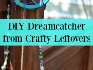 Make a beautiful DIY dreamcatcher from your crafty leftovers