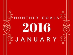 Join the monthly goals linkup and get more done in 2016!