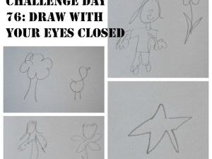 Draw with your eyes closed for a whole-brain challenge.
