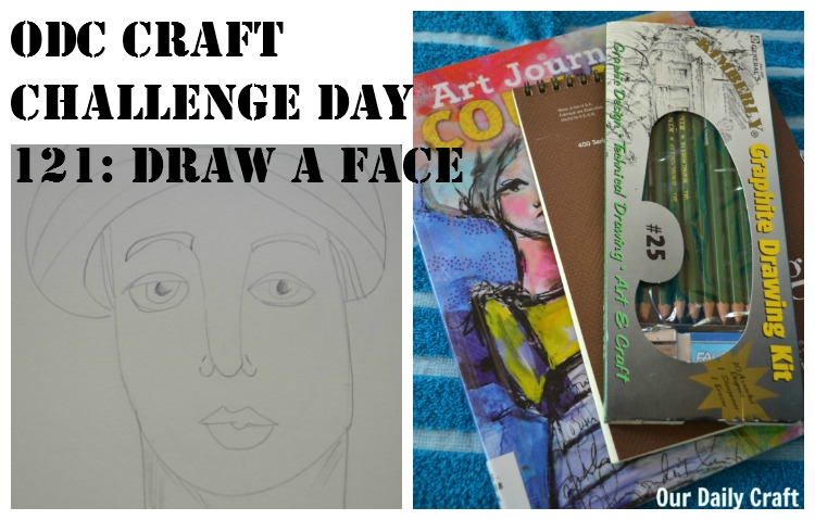 Try to Really Draw a Face {Craft Challenge, Day 121}