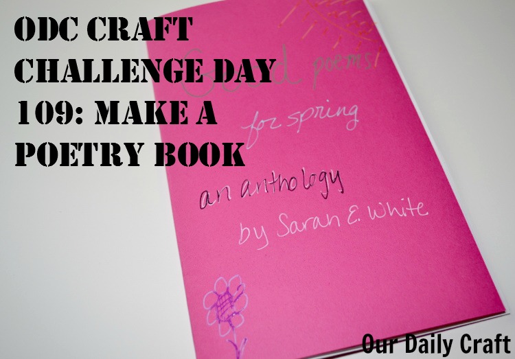 Make a Poetry Book {Craft Challenge, Day 109}