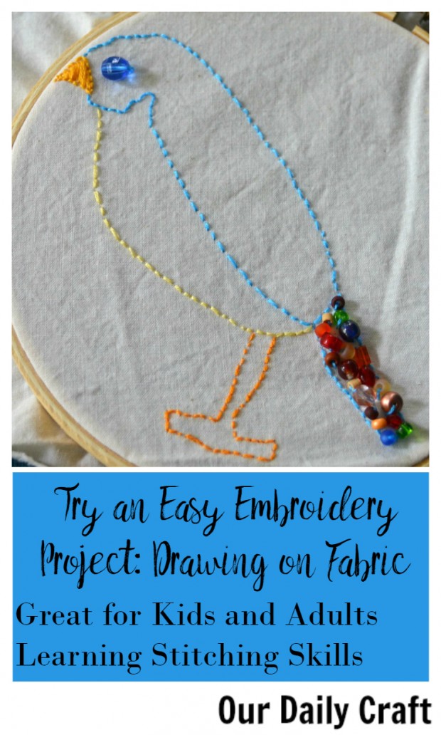 Simple Embroidery Project Drawing on Fabric Our Daily Craft
