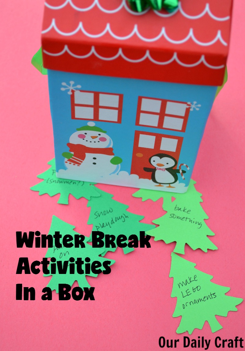 Winter Break Activities For Kids Our Daily Craft