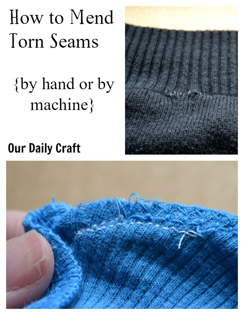 An easy mending fix: how to mend torn seams by hand or by machine.