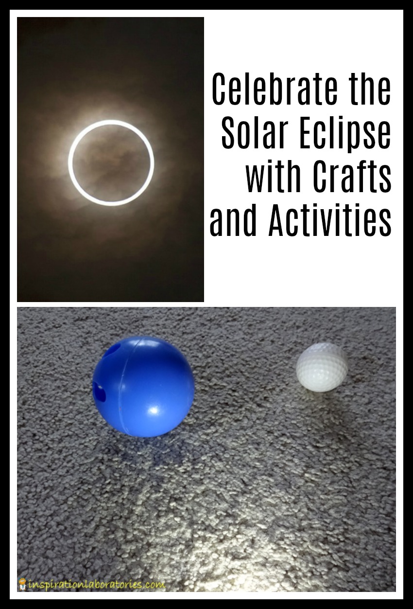 Activities and crafts to celebrate the solar eclipse.