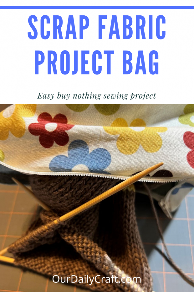 Easy Scrap Fabric Project Bag - Our Daily Craft