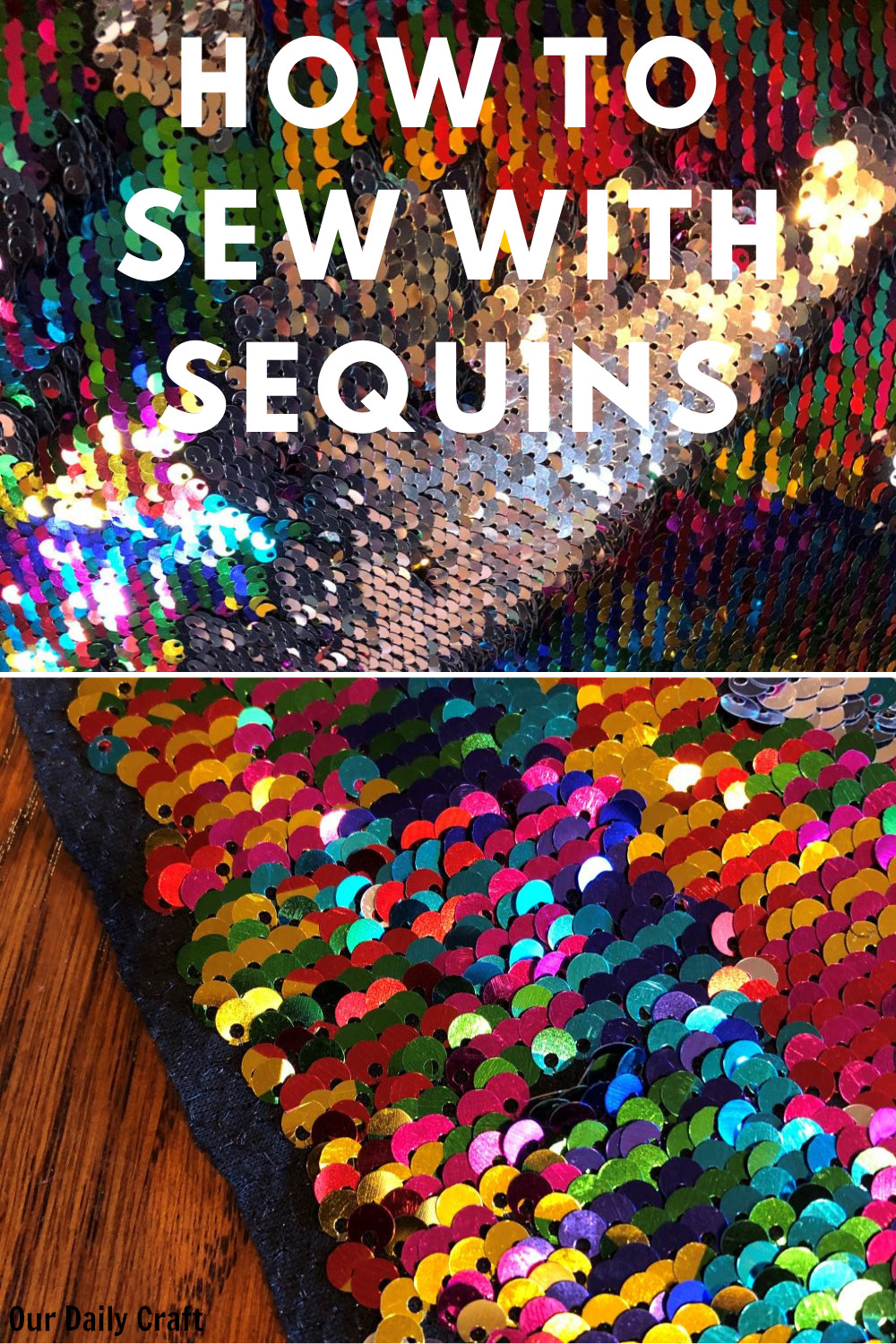 How to Sew Sequins Our Daily Craft